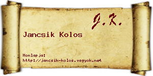 Jancsik Kolos névjegykártya